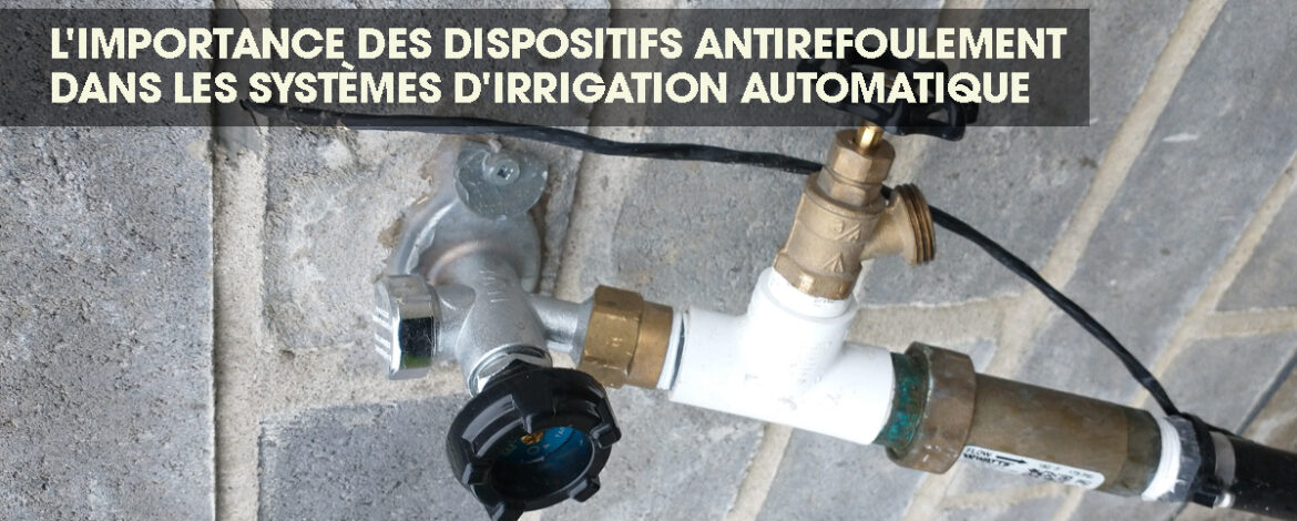 Dispositif anti-débordement installé sur un tuyau d'un système d'irrigation.